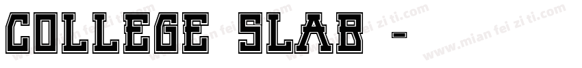 College slab 粗体字体转换